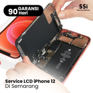 Service LCD iPhone 12, LCD iPhone 12 Mini, LCD iPhone 12 Pro, LCD iPhone 12 Pro Max di SSI Semarang