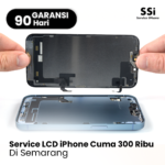 Service LCD iPhone Di SSI Semarang Mulai 300 Ribuan!