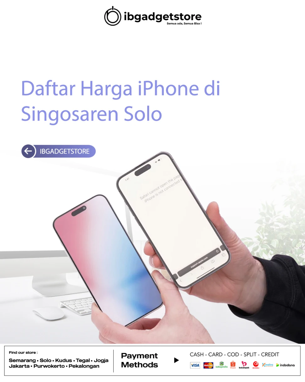 Daftar Harga IPhone Di Singosaren Solo Terbaru Agustus 2023