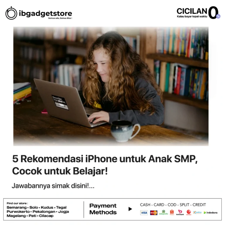 rekomendasi iphone untuk anak smp