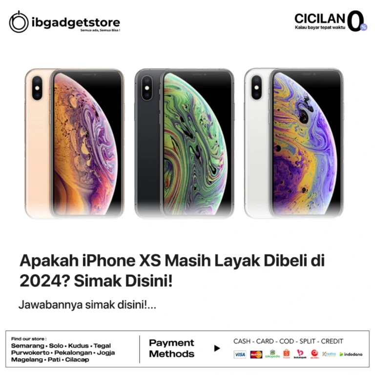 apakah iphone xs masih layak di tahun 2024