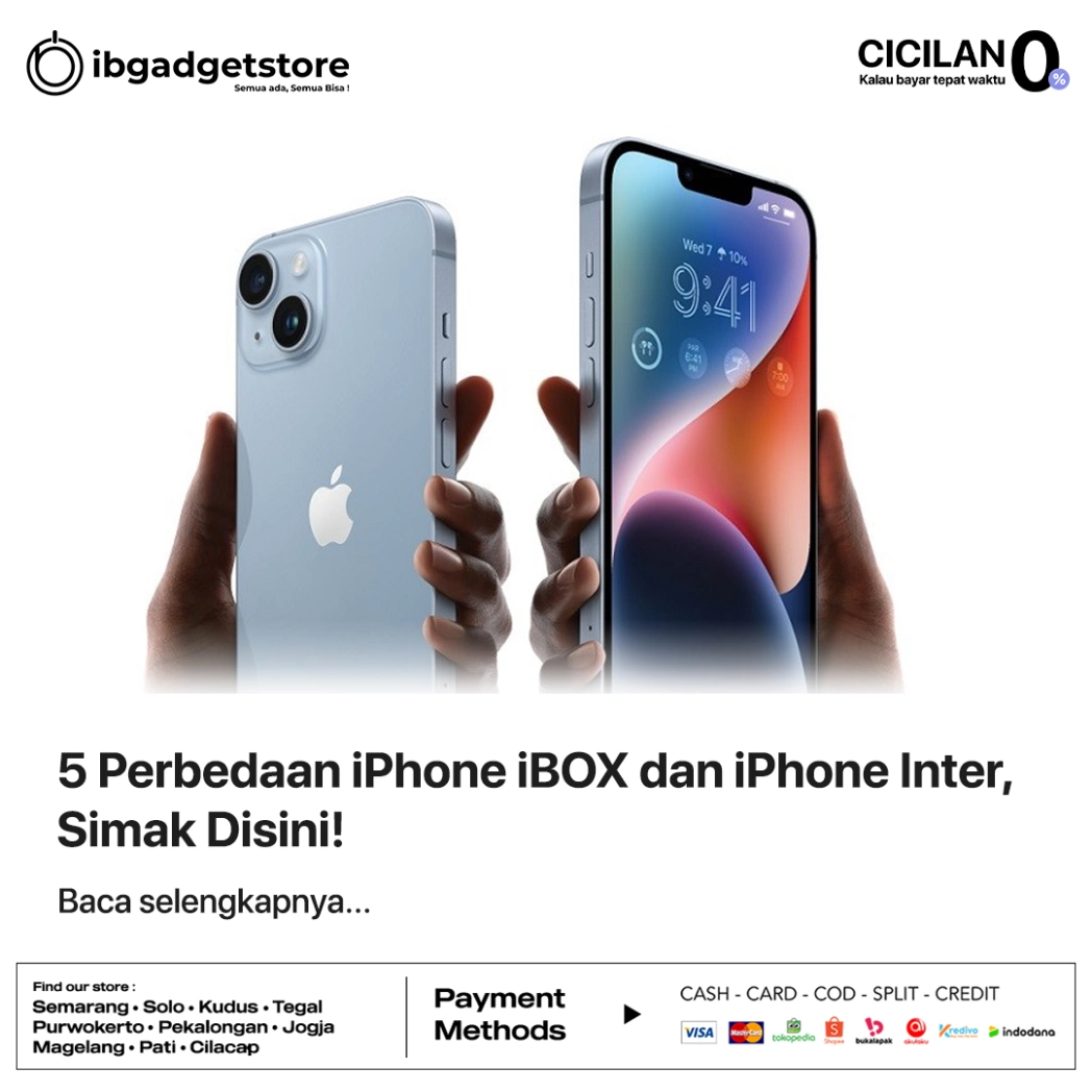 5 Perbedaan IPhone IBOX Dan IPhone Inter, Simak Disini! - IBGADGETSTORE