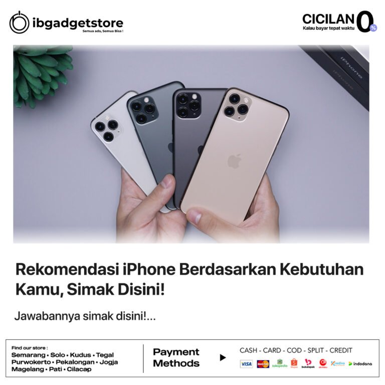 rekomendasi iPhone berdasarkan kebutuhan