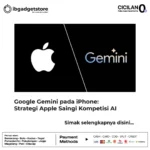 Google Gemini pada iPhone: Strategi Apple Saingi Kompetisi AI