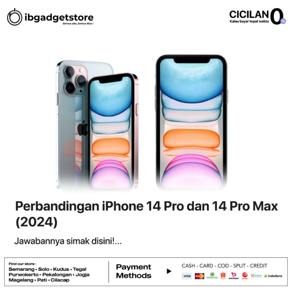 Perbandingan iPhone 14 Pro dan 14 Pro Max - IBGADGETSTORE