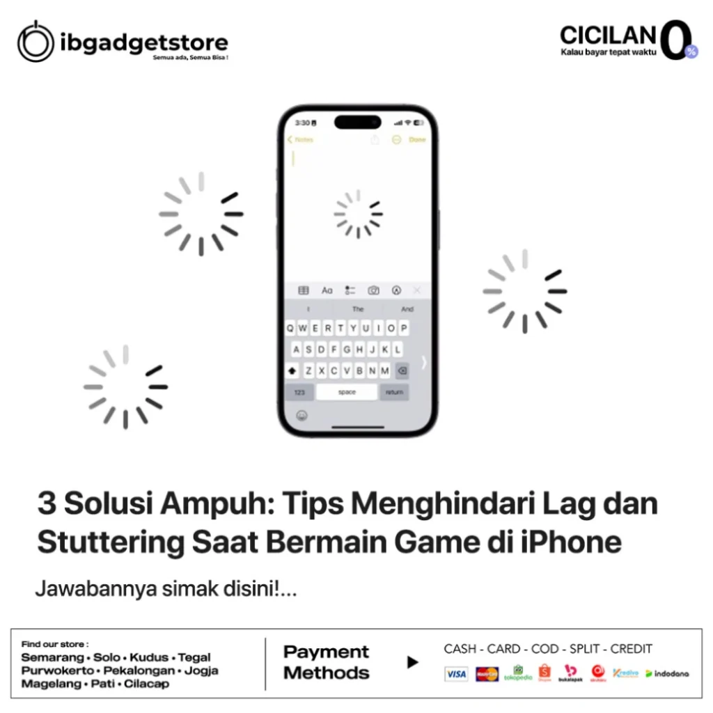 sampul artikel tips mengatasi lag dan stuttering di iPhone -IBGADGETSTORE