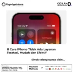 11 Cara iPhone Tidak Ada Layanan Teratasi, Mudah dan Efektif