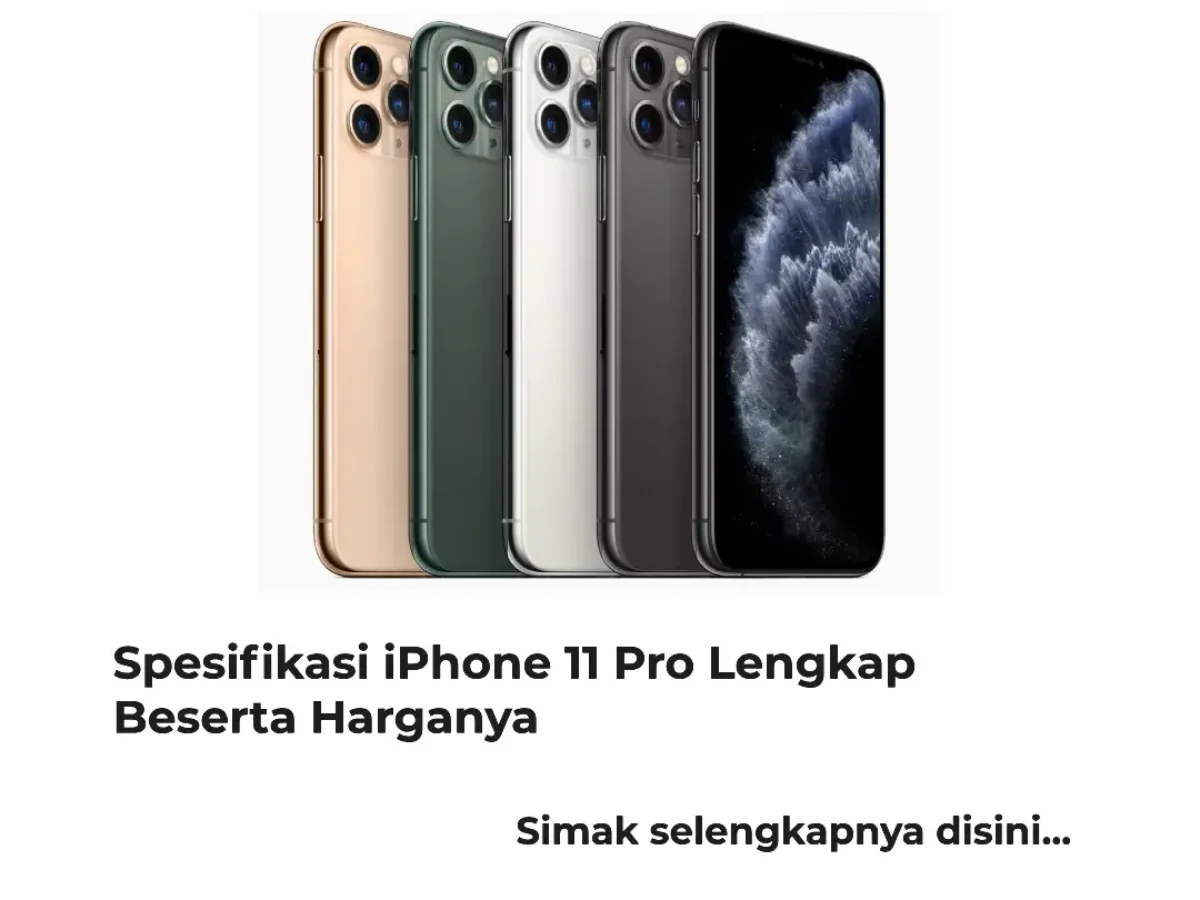 Spesifikasi iPhone 11 Pro Lengkap Beserta Harganya!