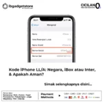 Kode iPhone LL/A: Negara, iBox atau Inter, & Apakah Aman?