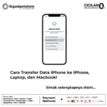 Cara Transfer Data iPhone ke iPhone, Laptop, dan Macbook!