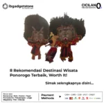 8 Rekomendasi Destinasi Wisata Ponorogo Terbaik, Worth It!