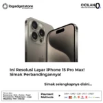 Ini Resolusi Layar iPhone 15 Pro Max! Simak Perbandingannya!