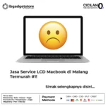 Jasa Service LCD Macbook di Malang Termurah #1!