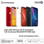 Ingin Beli iPhone XR di Surabaya? Yuk Kunjungi IBGADGETSTORE Aja!