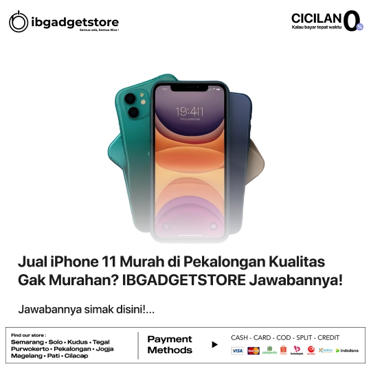 Jual iPhone 11 Murah di Pekalongan Kualitas Gak Murahan? IBGADGETSTORE Jawabannya!