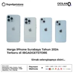 Harga iPhone Surabaya Tahun 2024 Terbaru di IBGADGETSTORE