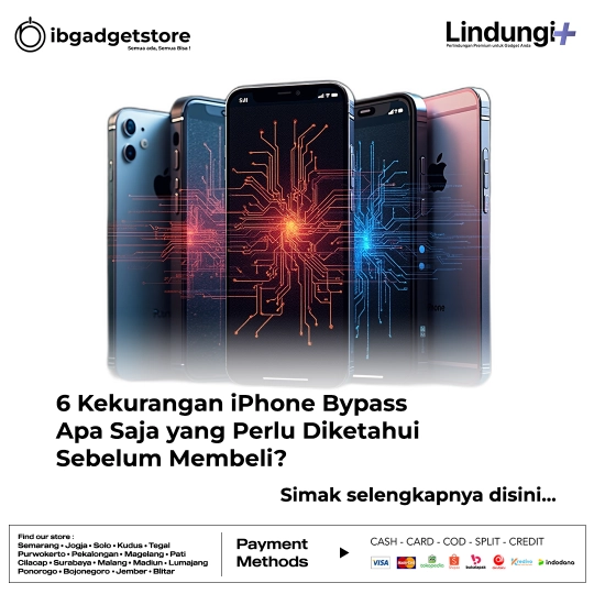 6 Kekurangan iPhone Bypass, Apa Saja yang Perlu Diketahui Sebelum Membeli