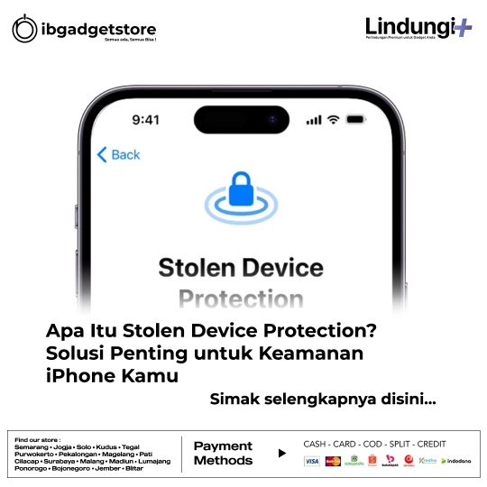 Apa Itu Stolen Device Protection, Solusi Penting untuk Keamanan iPhone Kamu