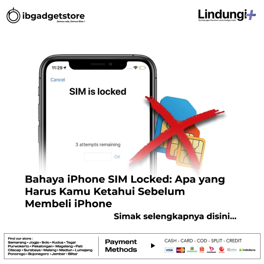 Bahaya iPhone SIM Locked Apa yang Harus Kamu Ketahui Sebelum Membeli iPhone