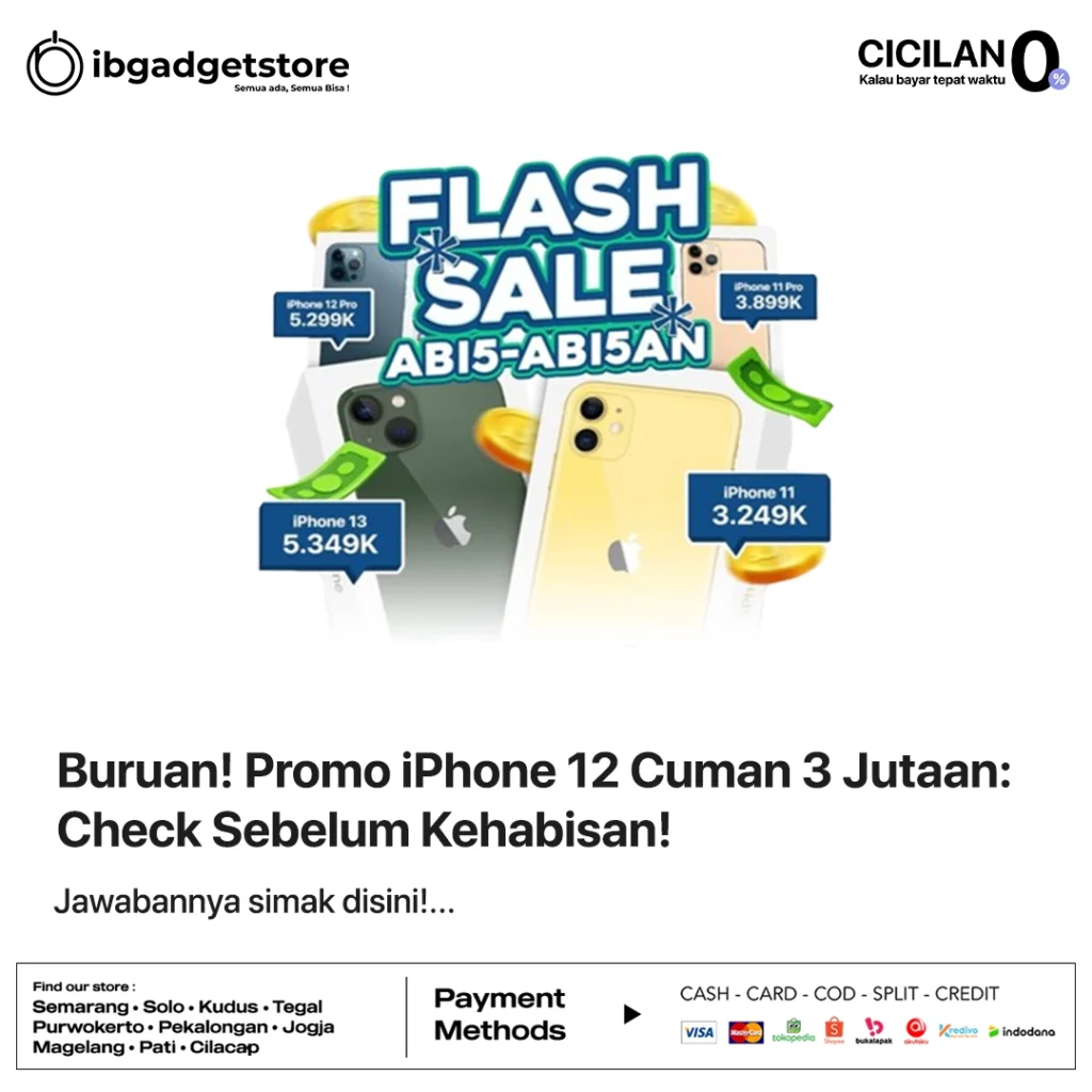 Buruan! Promo iPhone 12 Cuman 3 Jutaan: Check Sebelum Kehabisan!