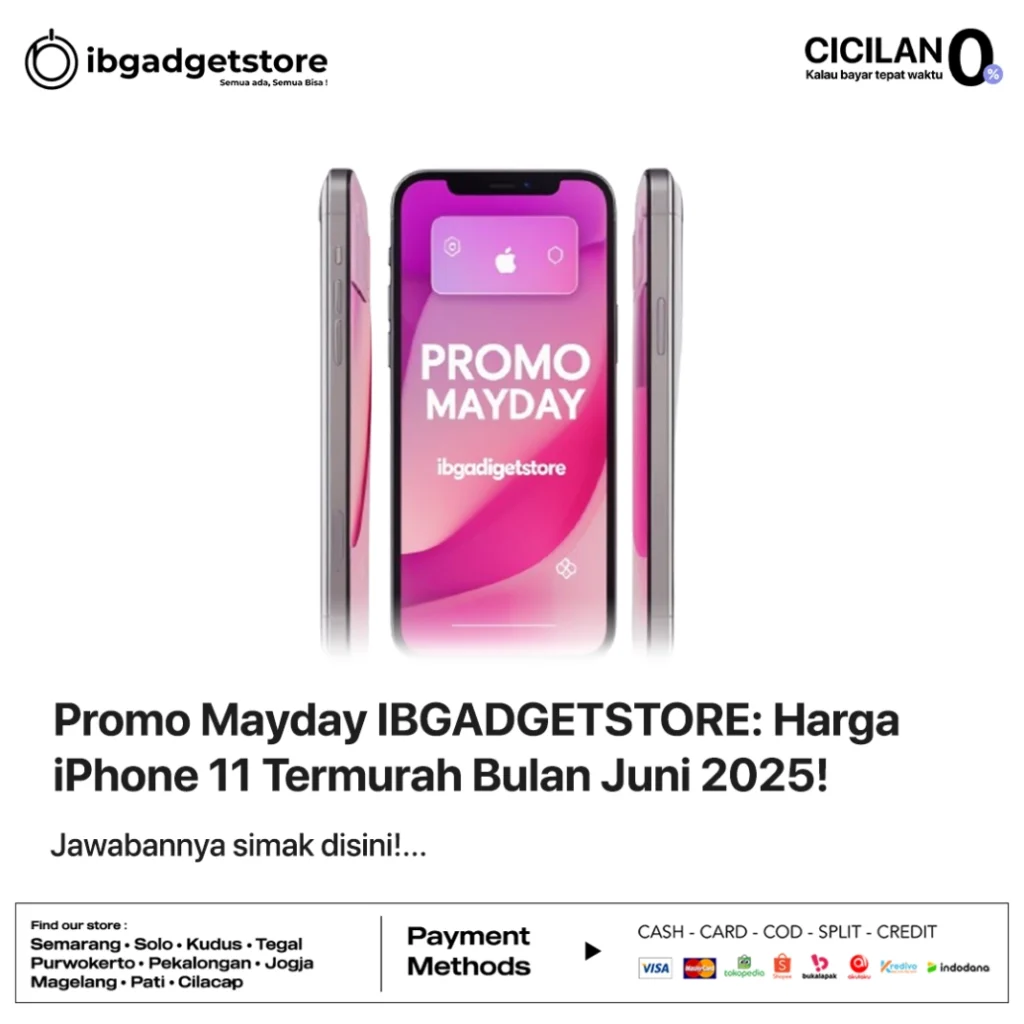 Promo Mayday IBGADGETSTORE Harga iPhone 11 Termurah Bulan Juni 2025!