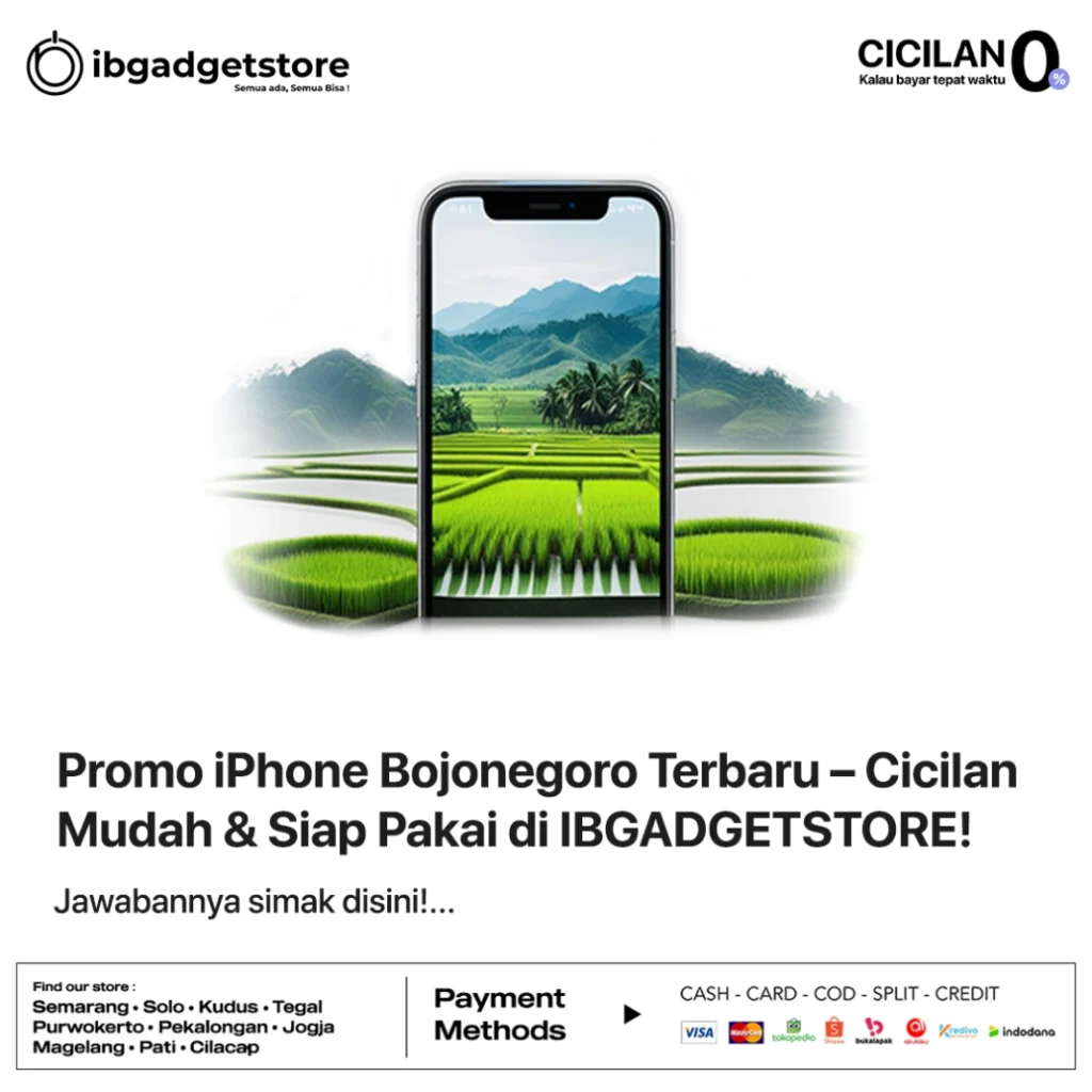 Promo iPhone Bojonegoro Terbaru – Cicilan Mudah & Siap Pakai di IBGADGETSTORE!