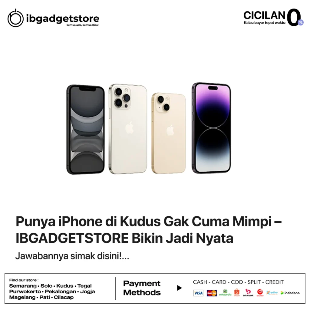 iPhone di Kudus - IBGADGETSTORE Kudus