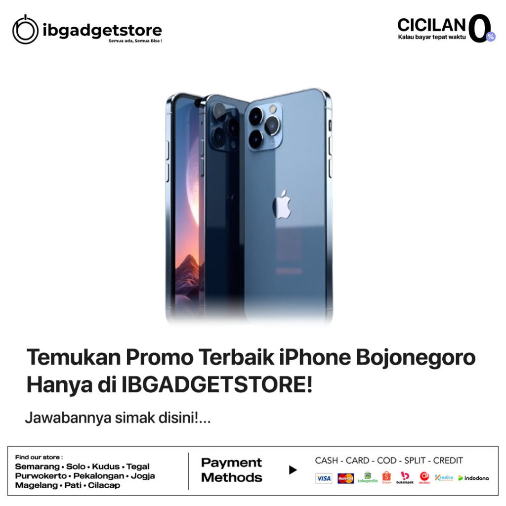 toko IBGADGETSTORE cabang Bojonegoro dengan berbagai koleksi iPhone terbaru, menampilkan promo menarik dan pelayanan ramah.