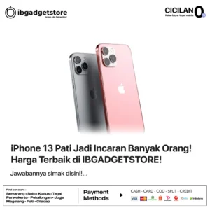 iphone 13 pati jadi incaran banyak orang!