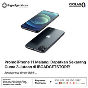 Promo iPhone 11 harga spesial cuma 3 jutaan di IBGADGETSTORE Malang