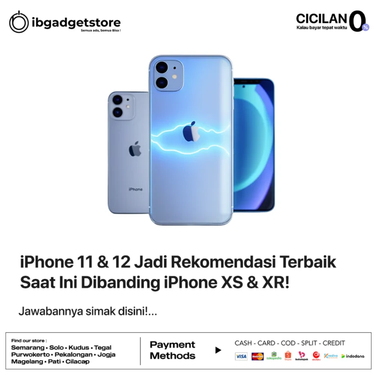iPhone 11 & 12 Jadi Rekomendasi Terbaik Saat Ini Dibanding iPhone XS & XR!