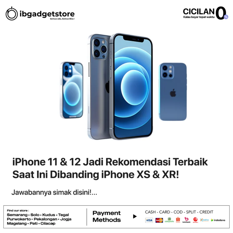 iPhone 11 & 12 Jadi Rekomendasi Terbaik Saat Ini Dibanding iPhone XS & XR