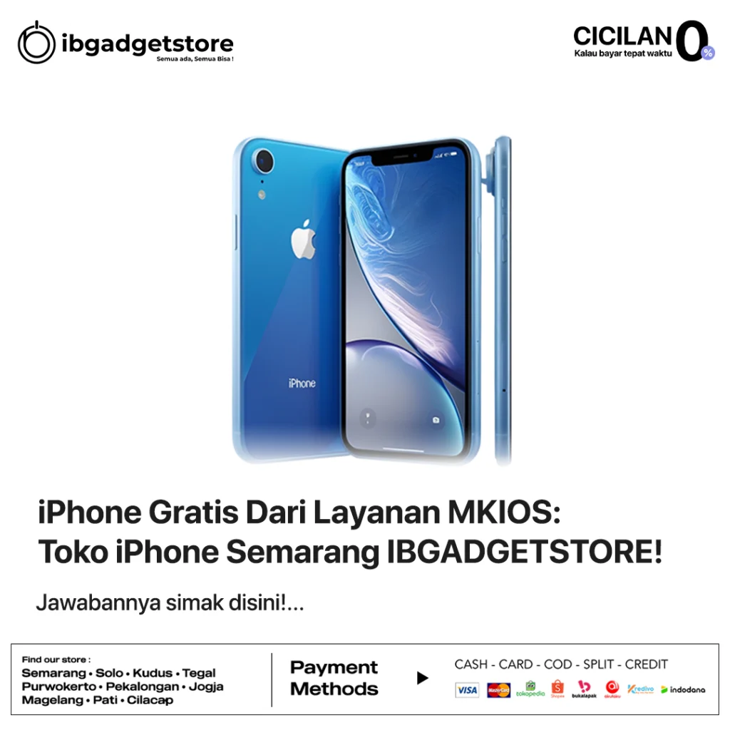 iPhone Gratis Dari Layanan MKIOS: Toko iPhone Semarang IBGADGETSTORE!