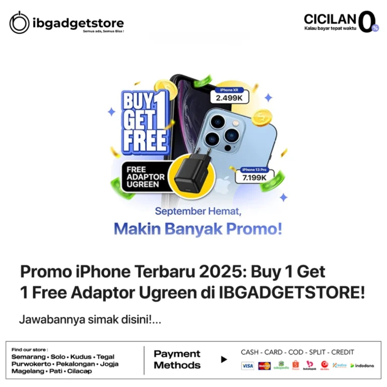 Promo iPhone Terbaru 2025 Buy 1 Get 1 Free Adaptor Ugreen di IBGADGETSTORE