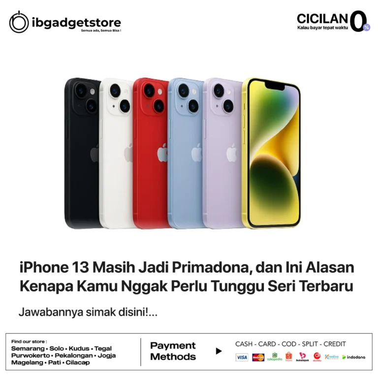 iPhone 13 Masih Jadi Primadona, dan Ini Alasan Kenapa Kamu Nggak Perlu Tunggu Seri Terbaru