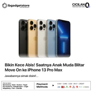 Bikin Kece Abis! Saatnya Anak Muda Blitar Move On ke iPhone 13 Pro Max