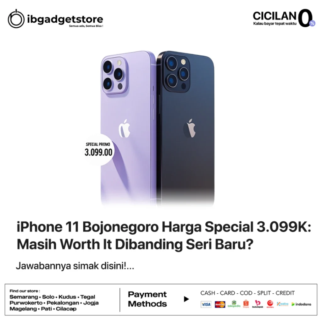 iPhone 11 Bojonegoro Harga Special 3.099K: Masih Worth It Dibanding Seri Baru?