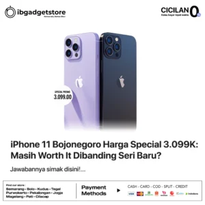 iPhone 11 Bojonegoro Harga Special 3.099K: Masih Worth It Dibanding Seri Baru?