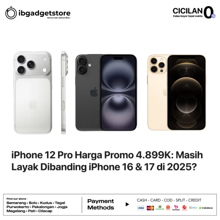 iPhone 12 Pro Harga Promo 4.899K: Masih Layak Dibanding iPhone 16 & 17 di 2025?