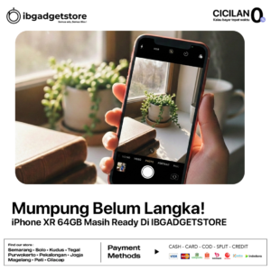 Mumpung Belum Langka! iPhone XR 64GB Masih Ready Di IBGADGETSTORE