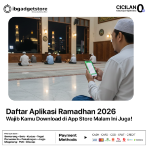 Daftar Aplikasi Ramadhan 2026 yang Wajib Kamu Download di App Store Malam Ini Juga!