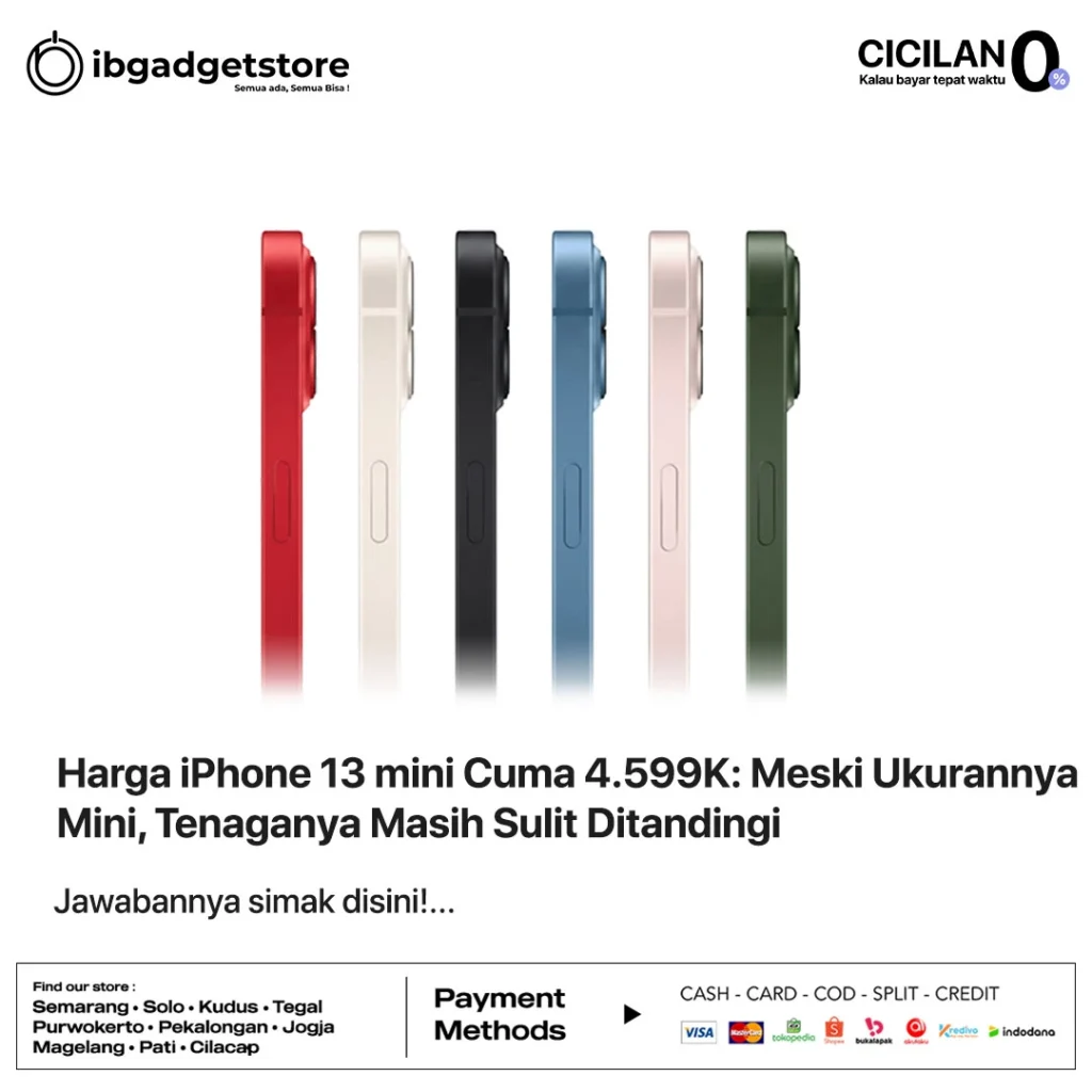 Harga iPhone 13 mini Cuma 4.599K: Meski Ukurannya Mini, Tenaganya Masih Sulit Ditandingi