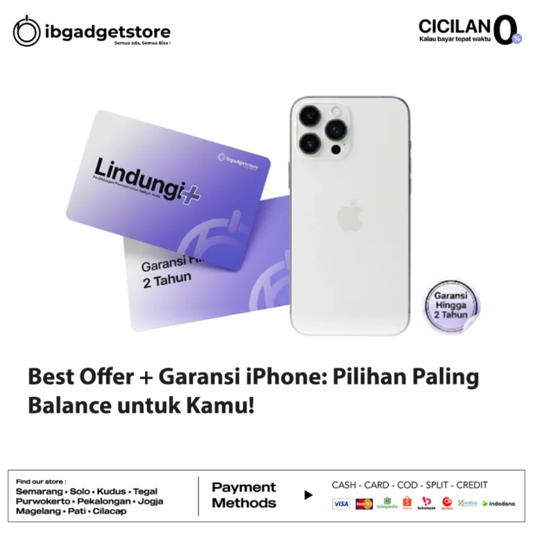 Best Offer + Garansi iPhone Pilihan Paling Balance untuk Kamu!
