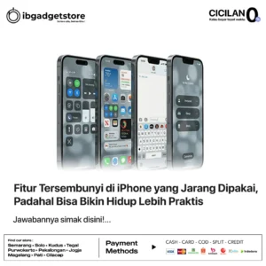 Fitur Tersembunyi di iPhone yang Jarang Dipakai, Padahal Bisa Bikin Hidup Lebih Praktis