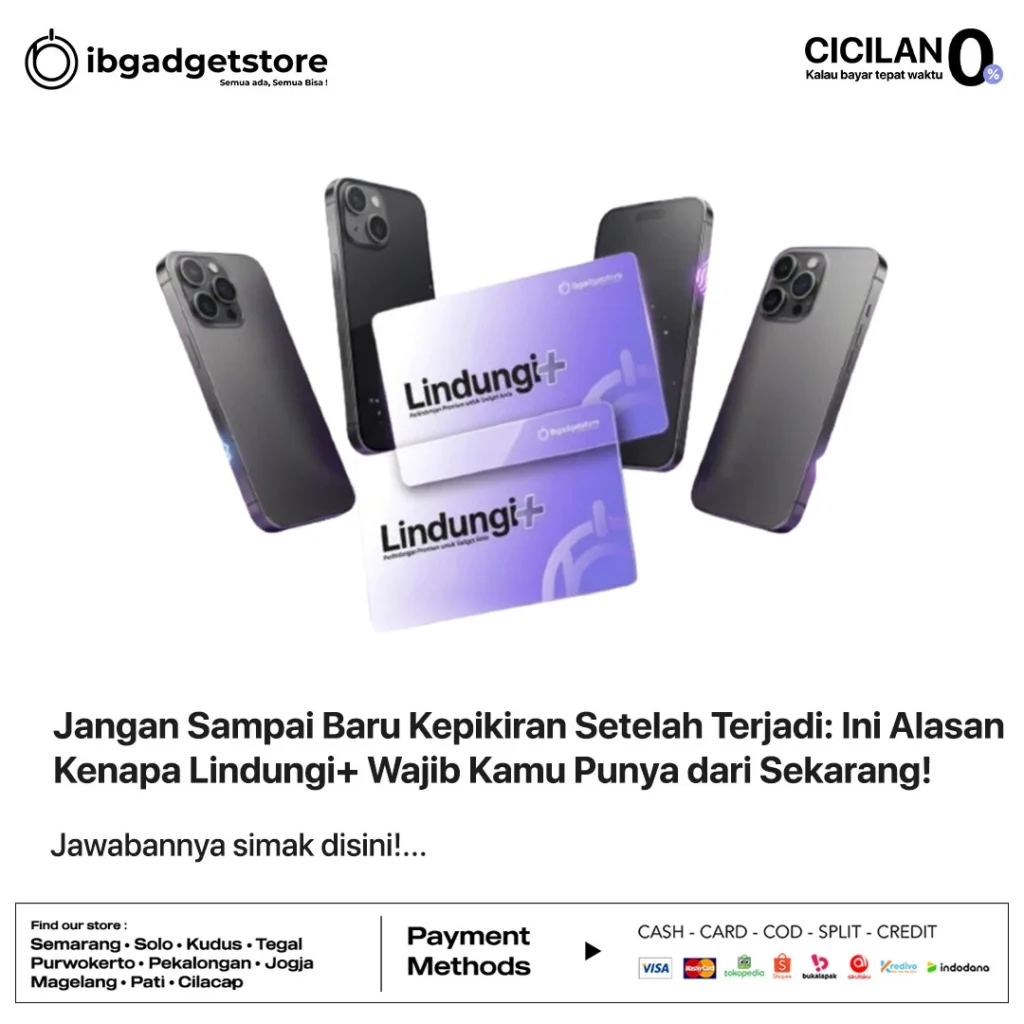 Jangan Sampai Baru Kepikiran Setelah Terjadi: Ini Alasan Kenapa Lindungi+ Wajib Kamu Punya dari Sekarang