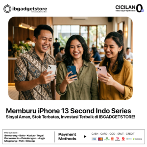 Memburu iPhone 13 Second Indo Series- Sinyal Aman, Stok Terbatas, Investasi Terbaik di IBGADGETSTORE!