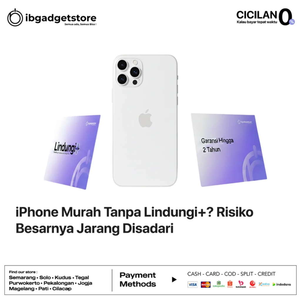 iPhone Murah Tanpa Lindungi+ Risiko Besarnya Jarang Disadari