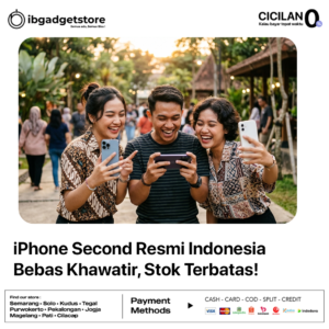 iPhone Second Resmi Indonesia- Bebas Khawatir, Stok Terbatas!
