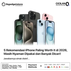 5 Rekomendasi iPhone Paling Worth It di 2026, Masih Nyaman Dipakai dan Banyak Dicari!