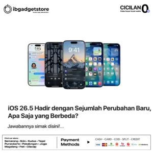 iOS 26.5 Hadir dengan Sejumlah Perubahan Baru, Apa Saja yang Berbeda